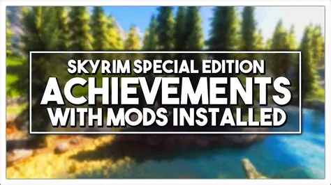 Do mods from nexus disable achievements skyrim?