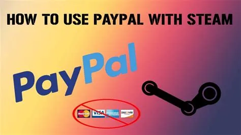 Why cant i use paypal with steam?