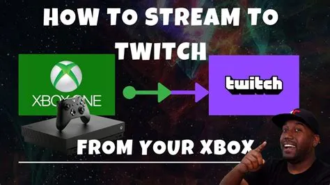 Can i stream off my xbox and twitch?