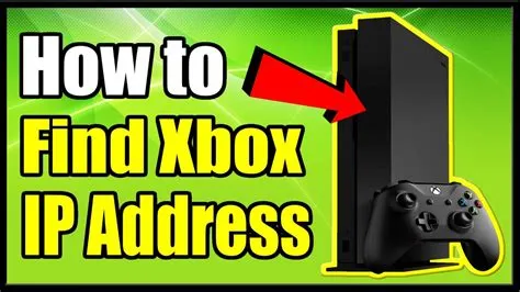 Is my xbox ip address on my xbox?