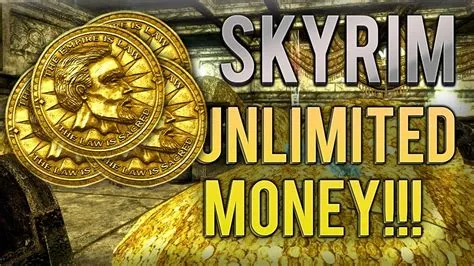 How do i get 5000 gold in skyrim?