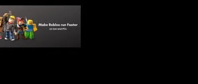 How do you make roblox run faster on low end pc?