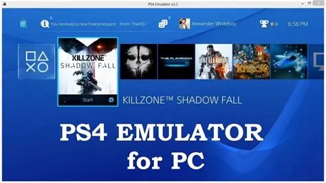 Is there ps4 emulator for pc?