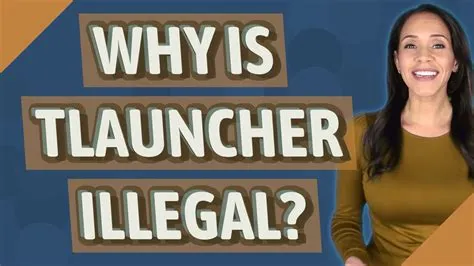 Is tlauncher illegal in california?