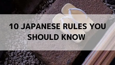 What are the 7 rules of japan?