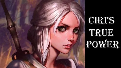 What gives ciri her power?