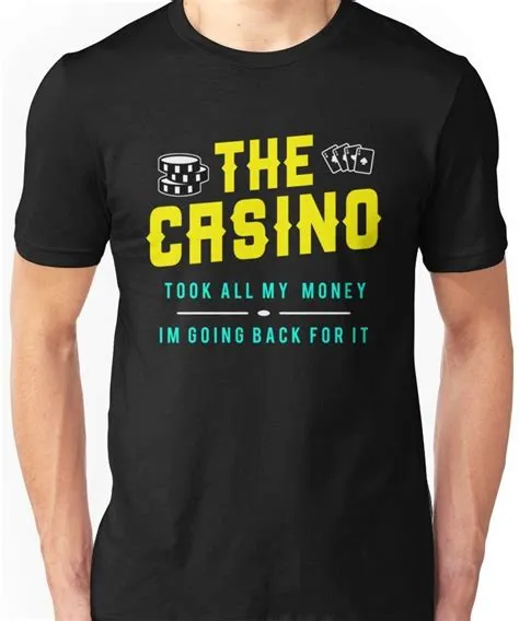 Is t-shirt allowed in casino?