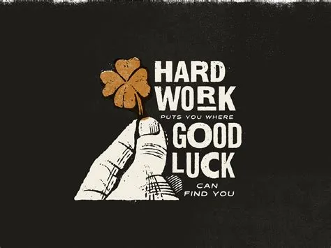 Is luck more powerful than hard work?