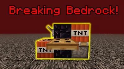 How many minutes does it take to break bedrock?