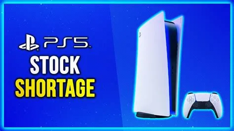 How long will there be a ps5 shortage?