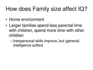 Does family size affect iq?