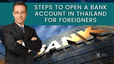 Can a foreigner open account in thailand?