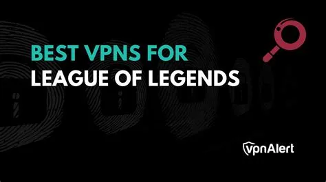 Does vpn make league faster?