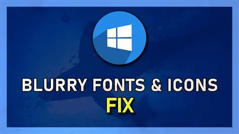 Why do my icons look blurry?
