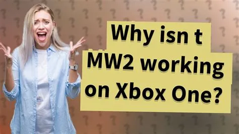 Why isn t mw2 working?