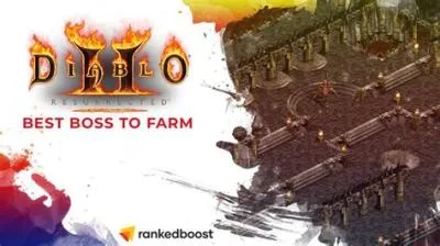 Which boss to farm diablo 2?