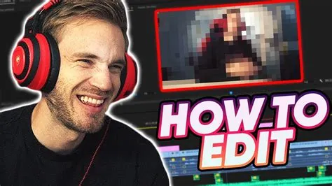 What does pewdiepie edit on?