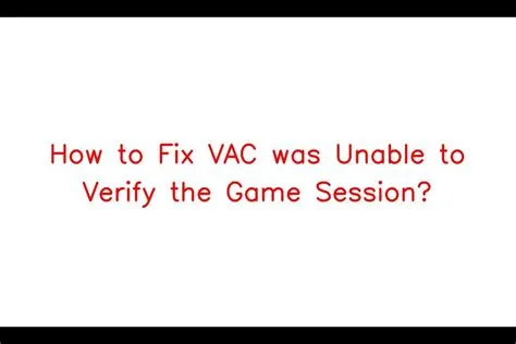 How do i verify my vac?