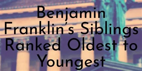 How many of ben franklins siblings survived?