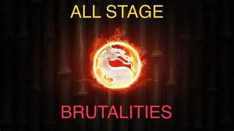 Are there stage brutalities in mk11?