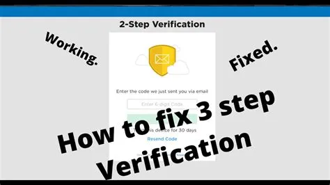 Why is my step verification not working?