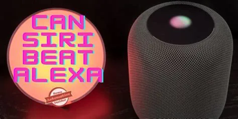 Can siri beat alexa?