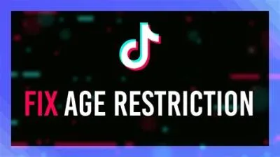 Is my tiktok age restricted?