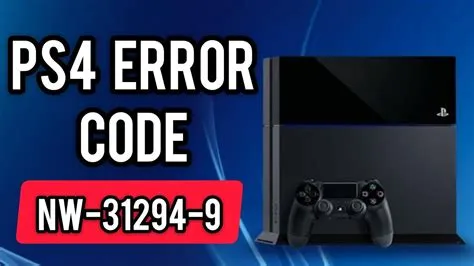 What does nw 31294 9 mean on ps4?