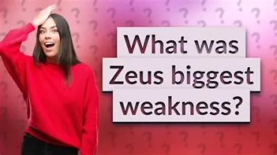 What is zeus biggest weakness?