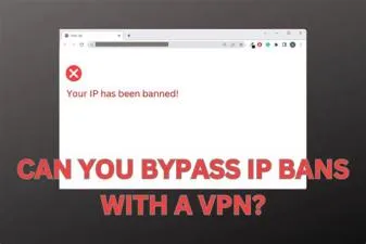 How to bypass ip ban without vpn?