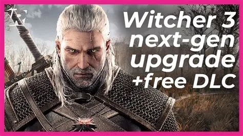 Is the witcher 3 upgrade free?