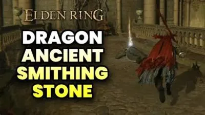 How many ancient dragon smithing stones are there?