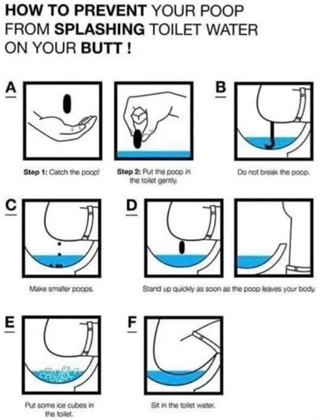 How do i stop splashing when i poop?