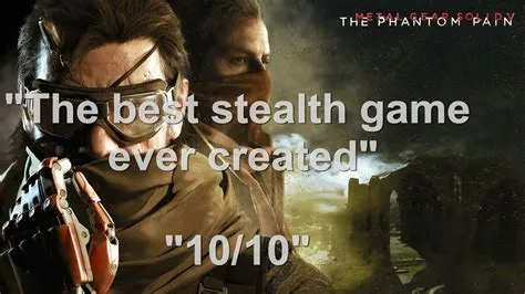 Is mgs5 the best stealth game ever?