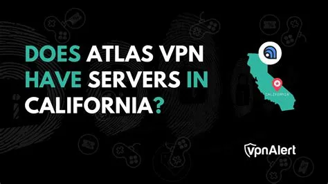 Which vpn has california server?