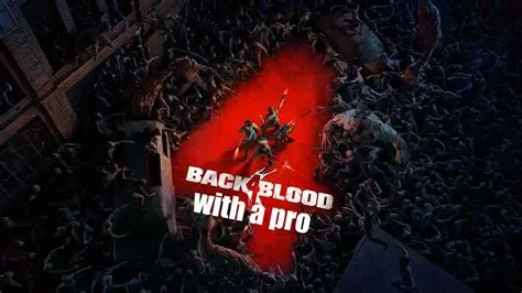 Why is back 4 blood so fun?