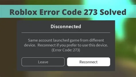 What is error code 273 in roblox?