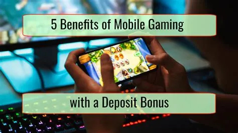 What is the bad benefits of mobile games?