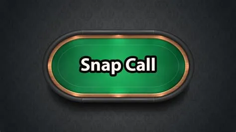 What is snap call in poker?