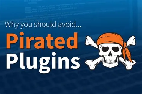 Is it illegal to pirate plugins?