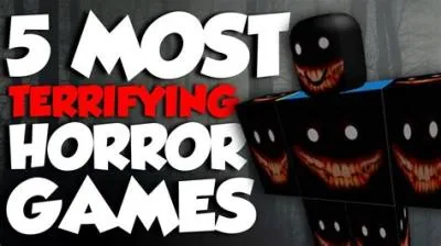 What is the 1 scariest game on roblox?