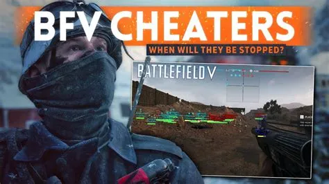 Does battlefield 5 have cheaters?