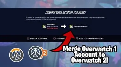 Can i still transfer my overwatch 1 account to overwatch 2?