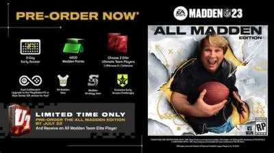 Can you play madden 23 early if you pre-order?