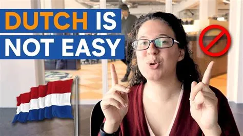 Is it difficult to learn dutch?