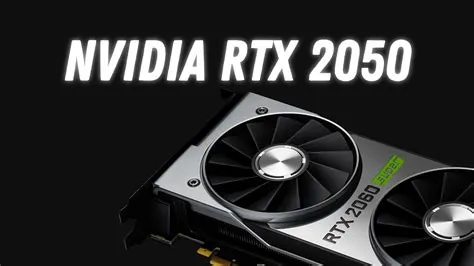 Is rtx 2050 good?