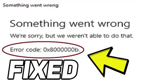 How do i fix error 8000000b?