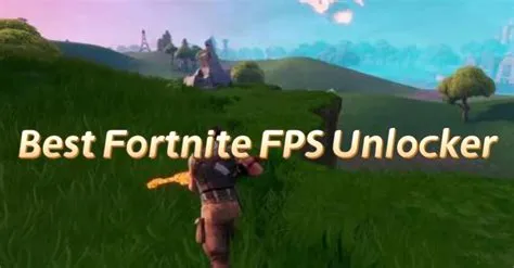 How do you unlock fps in fortnite?