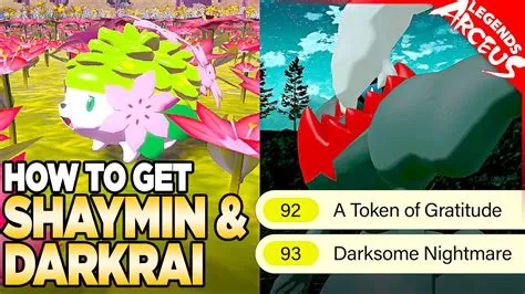 Do you need shaymin and darkrai to beat legends arceus?