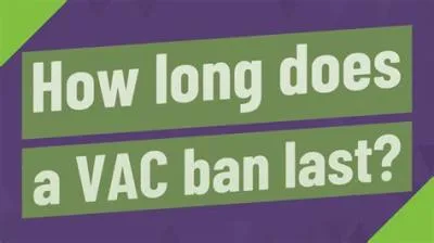 How long are vac bans?